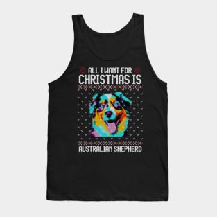 All I Want for Christmas is Australian Shepherd - Christmas Gift for Dog Lover Tank Top